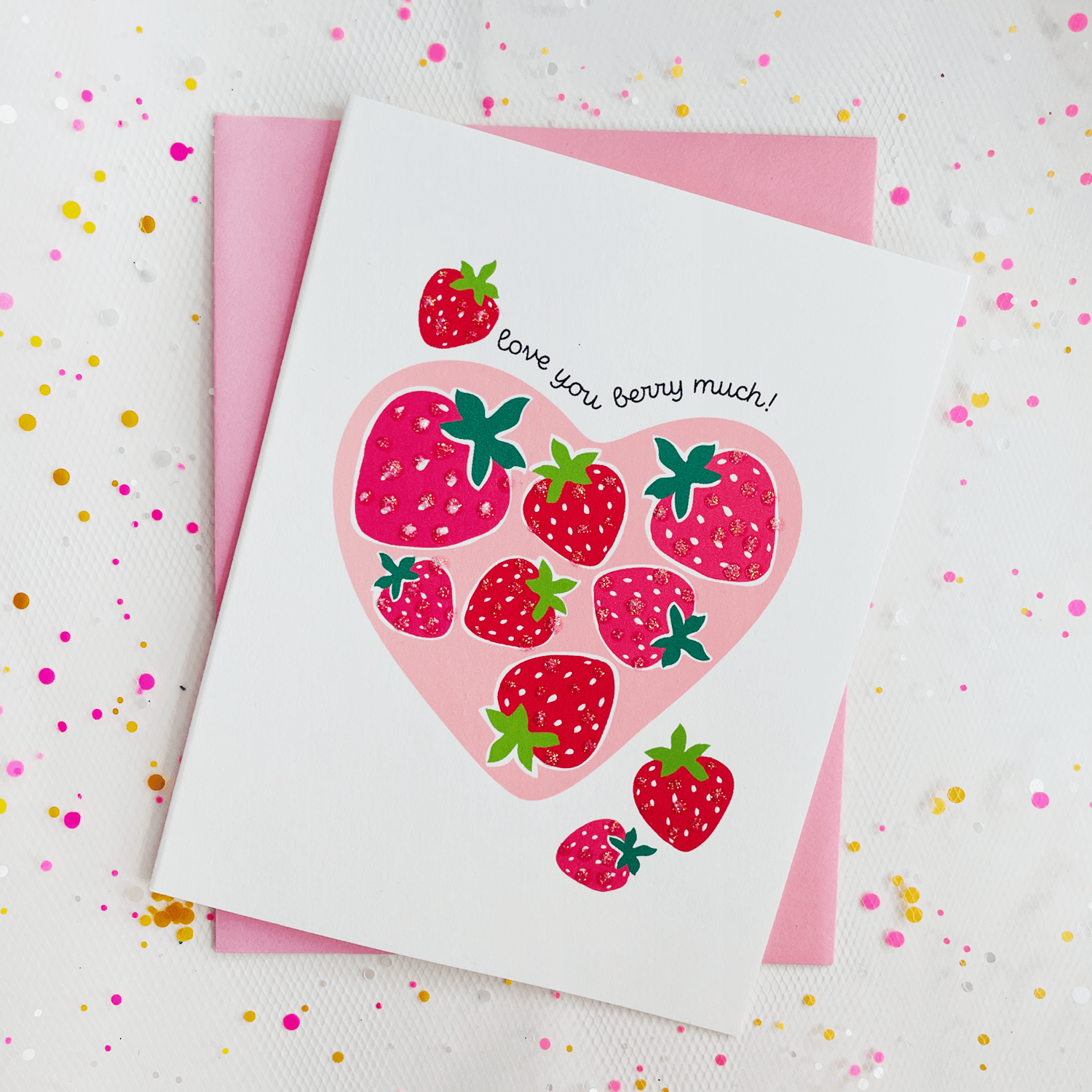 Inkfetti Strawberry Notecard (Love You Berry Much!)